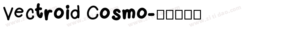 Vectroid Cosmo字体转换